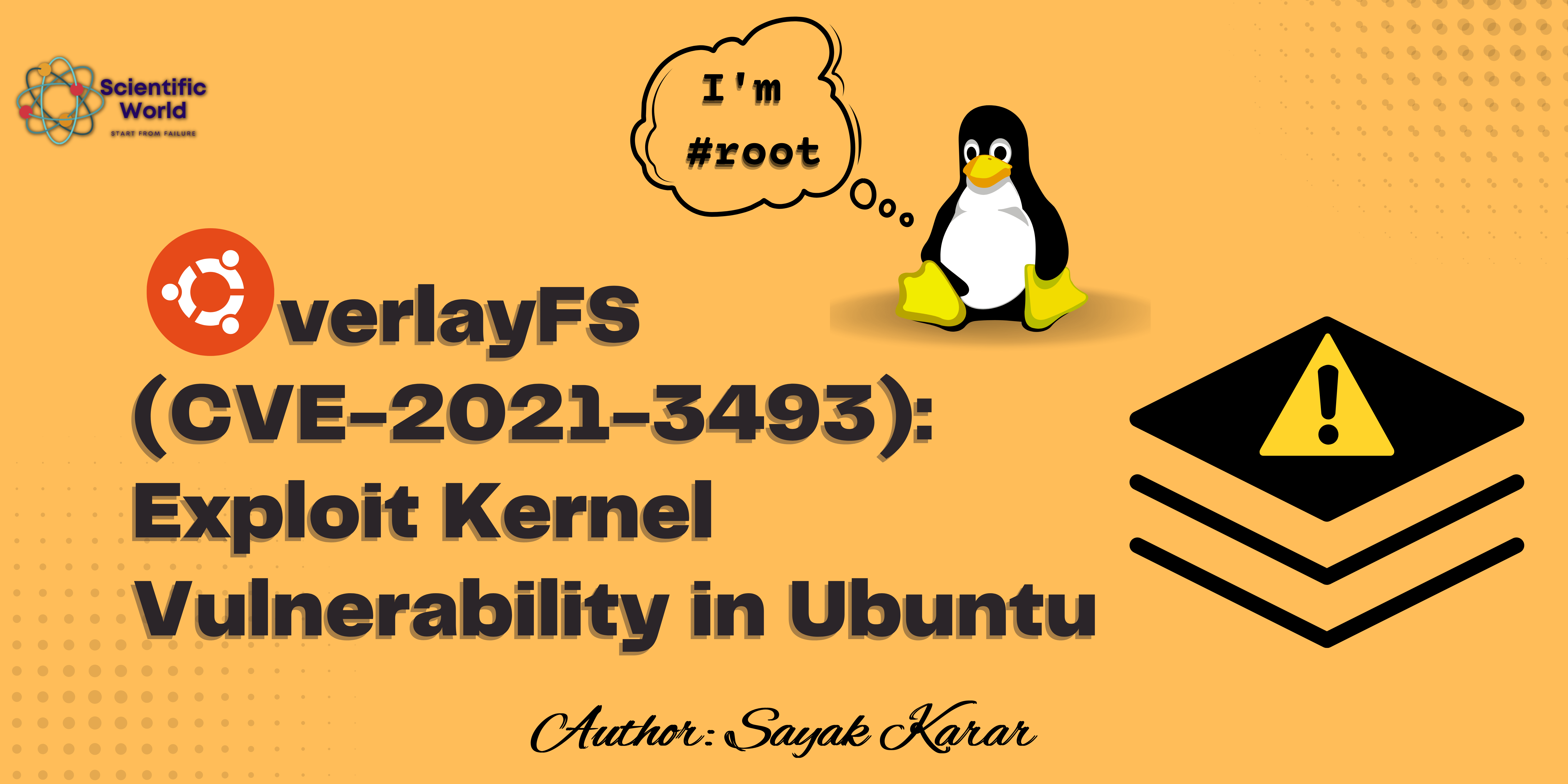 OverlayFS Exploit Kernel Vulnerability In Ubuntu (CVE20213493