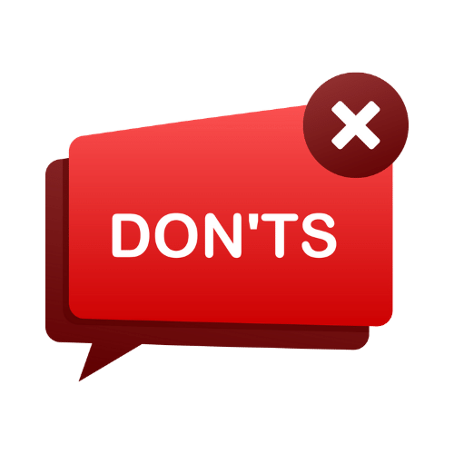 Don'ts