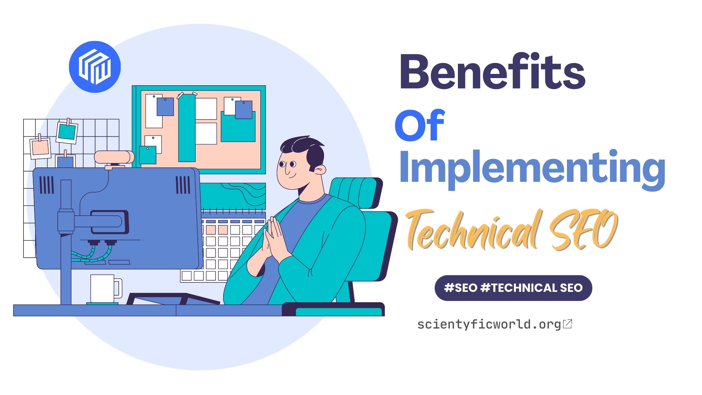 blog feature image for Benefits of implementing Technical SEO